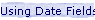 Using Date Fields in Microsoft Word