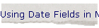 Using Date Fields in Microsoft Word