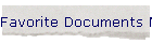 Favorite Documents Menu
