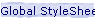 Global StyleSheet?