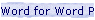 Word for Word Perfect Users