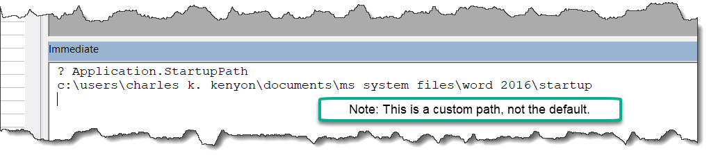 Startup Folder Microsoft Word help Visual Basic Immediate Window